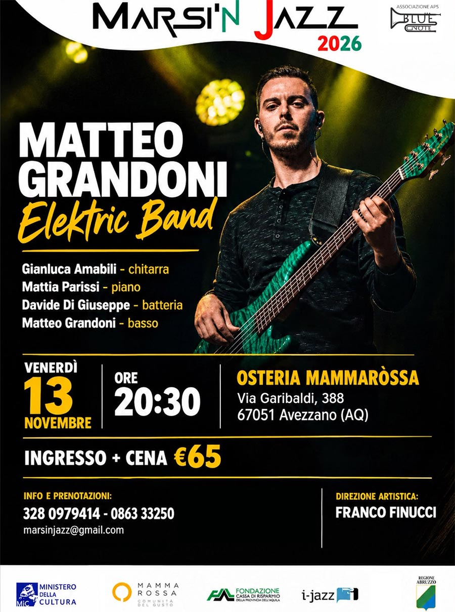 Marsi’in Jazz 2026 | MATTEO GRANDONI ELEKTRIC BAND